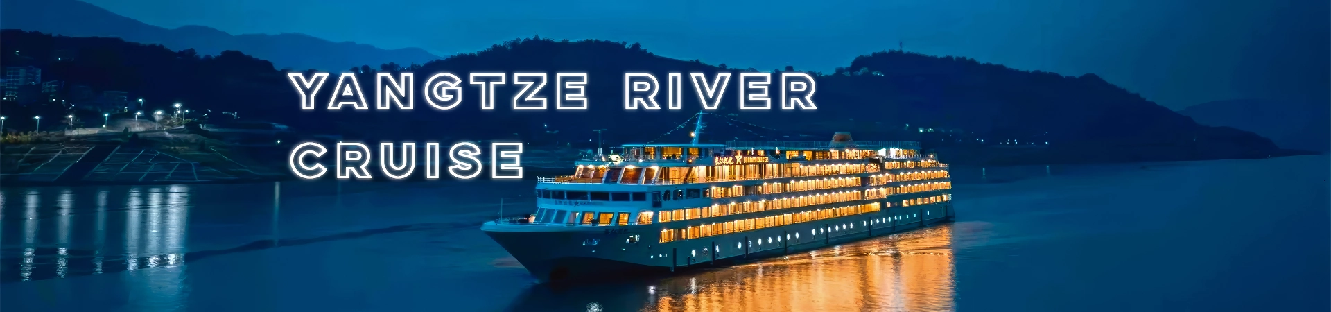 Yangtze River Cruise